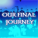 Final Journey