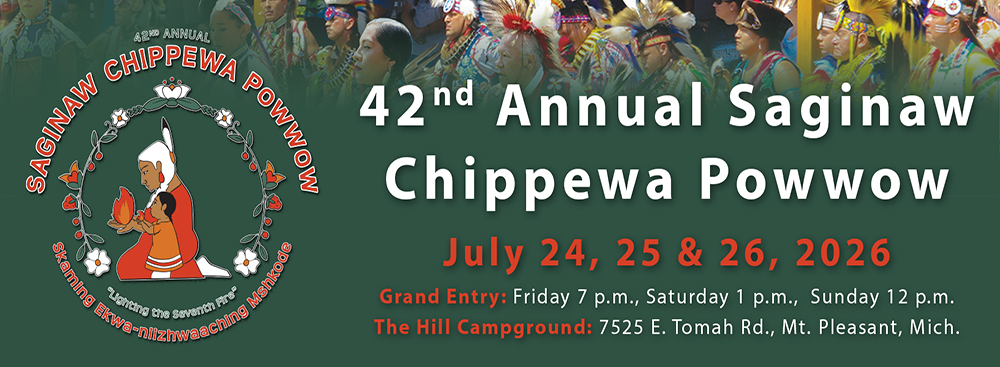 42nd Annual Saginaw Chippewa Powwow Banner Image